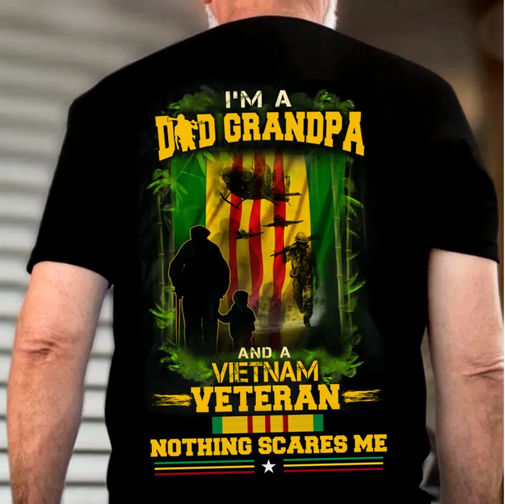 Being A Dad Grandpa And A Vietnam Veteran T-shirt