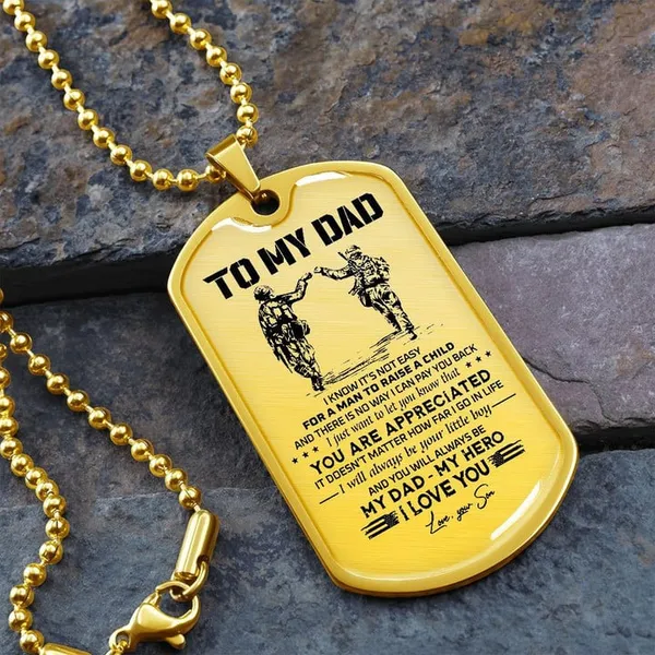 To My Dad - Veteran - Dog Tag