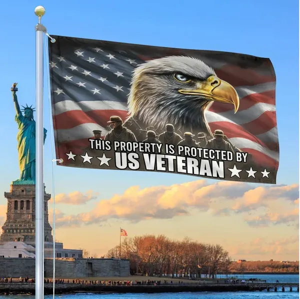 Premium This Property Is Protected By US Veterans Flag, Gift For US Veteran Grommet Flag